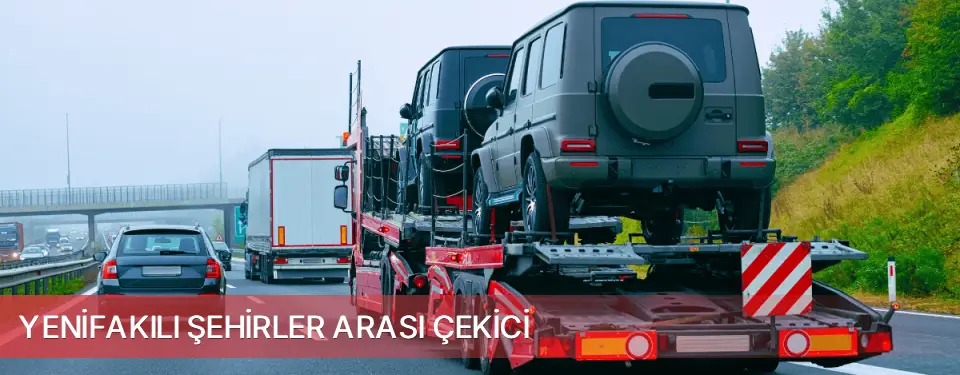 Yenifakılı İlçemi Şehirler Arası Çekici
